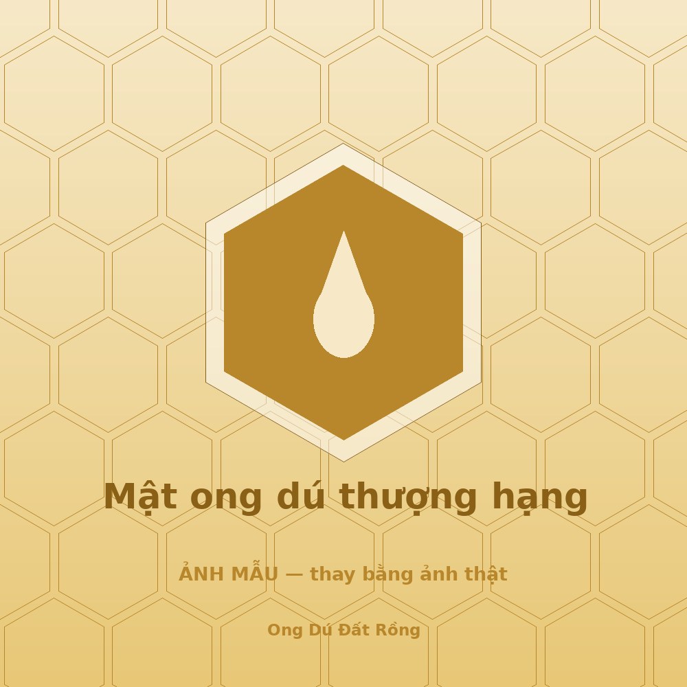 Cách phân biệt mật ong dú thật và giả: 6 dấu hiệu ai cũng kiểm được